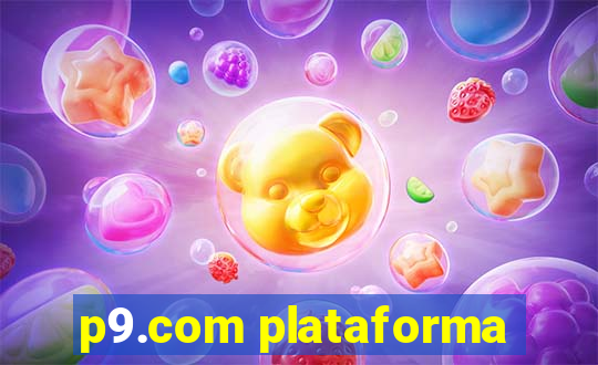 p9.com plataforma